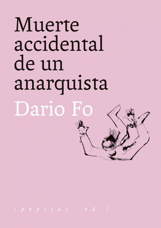 Muerte accidental de un anarquista