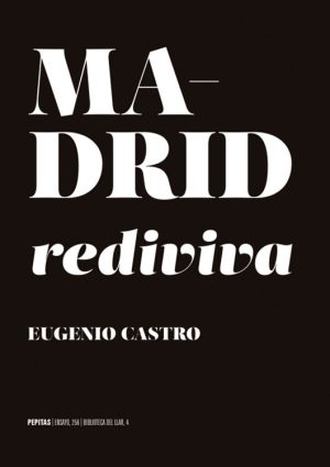 Madrid rediviva