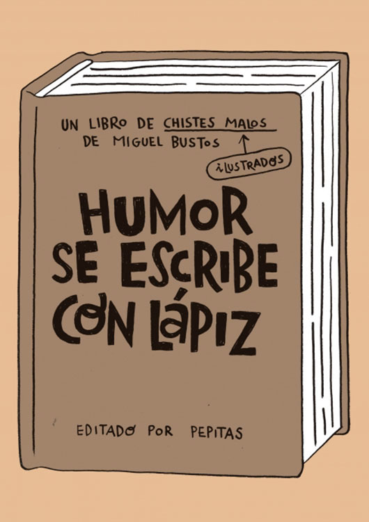 Humor se escribe con lápiz