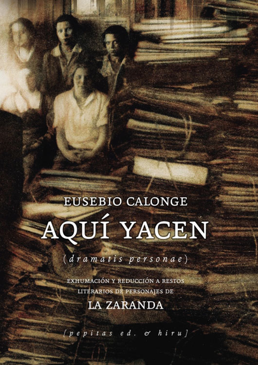 Aquí yacen (dramatis personae)